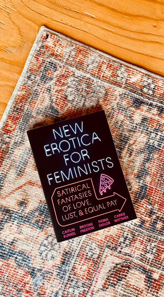 New Erotica For Feminists