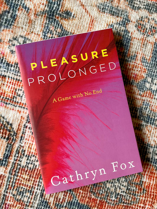 Pleasure Prolonged - A game with no end