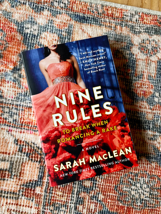 Nine Rules - To Break when Romancing a Rake