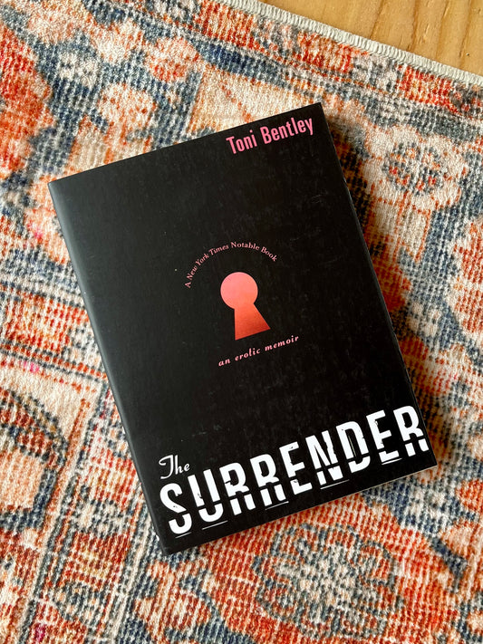 The Surrender - An Erotic Memoir