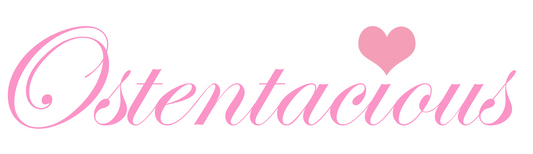 Ostentacious